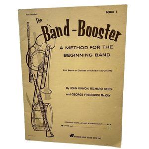 The Band Booster Book 1 John Kinyon A Method For The Beginning Band 1960